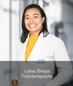 Fisioterapeuta - Laísa Braga